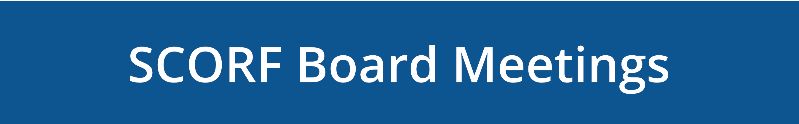 SCORF Board Meetings Sidebar Graphic